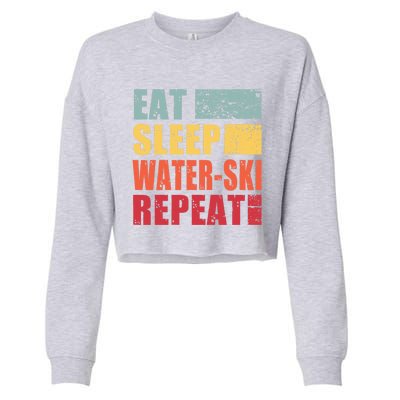 Eat Sleep WaterSki Repeat Gift Cropped Pullover Crew