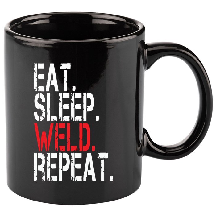 Eat Sleep Weld Repeat Funny Welder 11oz C Handle Ceramic Mug