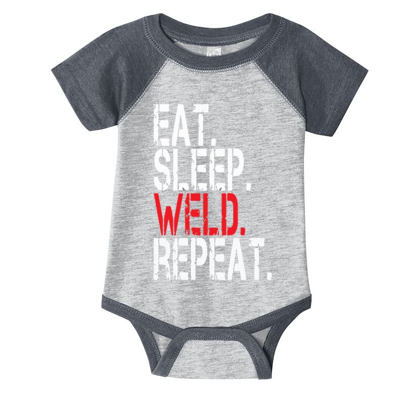 Eat Sleep Weld Repeat Funny Welder Infant Baby Jersey Bodysuit