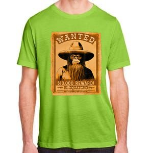 El Squatcho Wanted Poster – Western Bigfoot Funny Sasquatch Adult ChromaSoft Performance T-Shirt