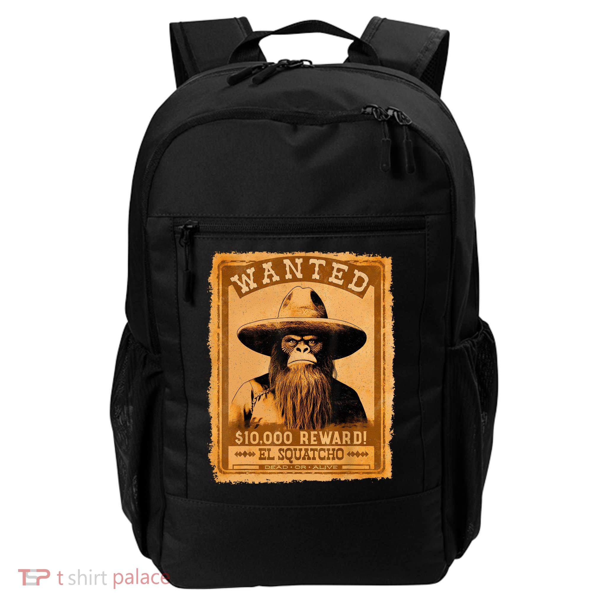 El Squatcho Wanted Poster – Western Bigfoot Funny Sasquatch Backpack