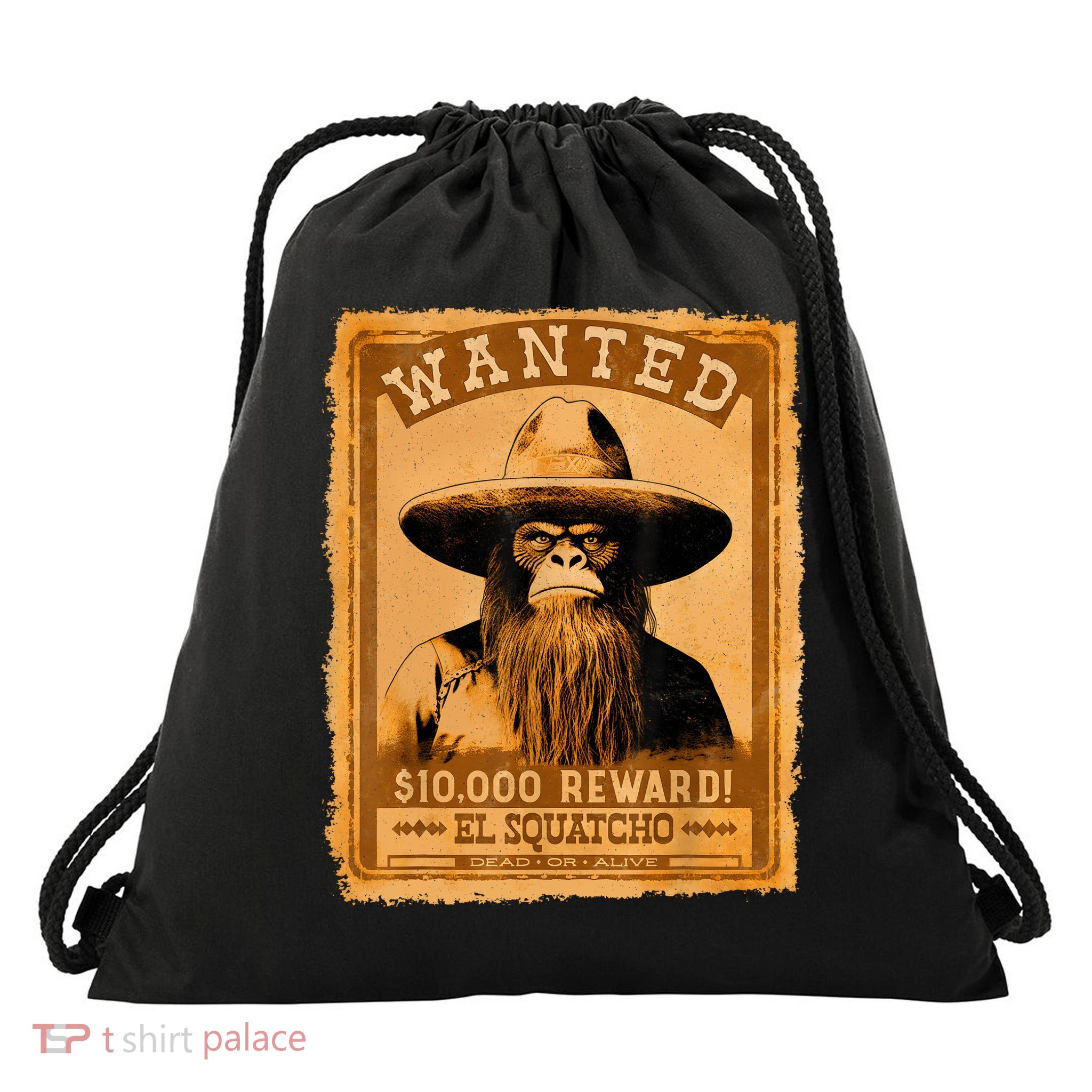 El Squatcho Wanted Poster – Western Bigfoot Funny Sasquatch Drawstring Bag