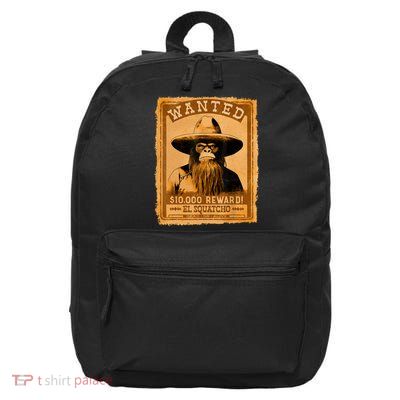 El Squatcho Wanted Poster – Western Bigfoot Funny Sasquatch 16 in Basic Backpack