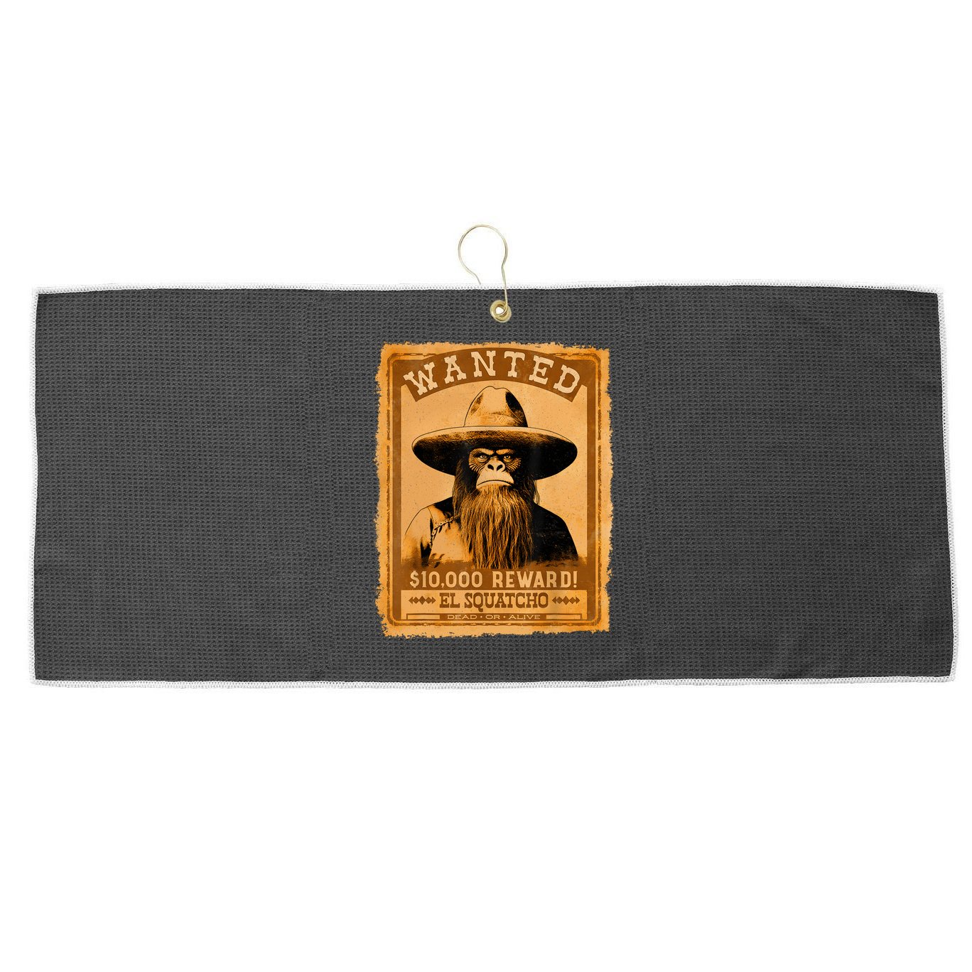 El Squatcho Wanted Poster – Western Bigfoot Funny Sasquatch Large Microfiber Waffle Golf Towel