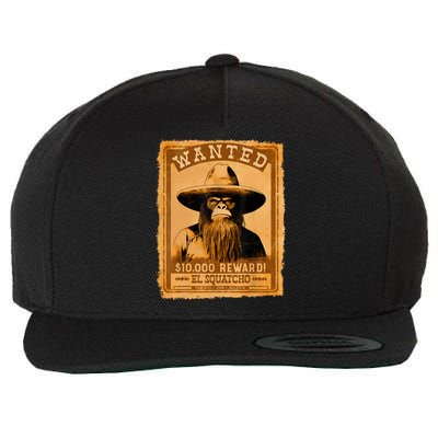 El Squatcho Wanted Poster – Western Bigfoot Funny Sasquatch Wool Snapback Cap