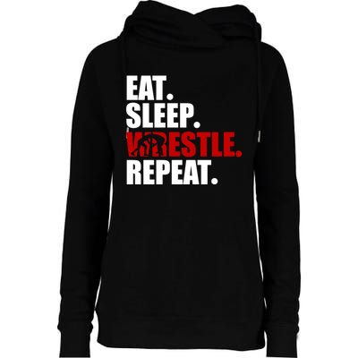 Eat Sleep Wrestle, Repeat Wrestle Womens Funnel Neck Pullover Hood