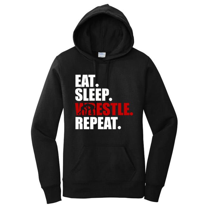 Eat Sleep Wrestle, Repeat Wrestle Women's Pullover Hoodie