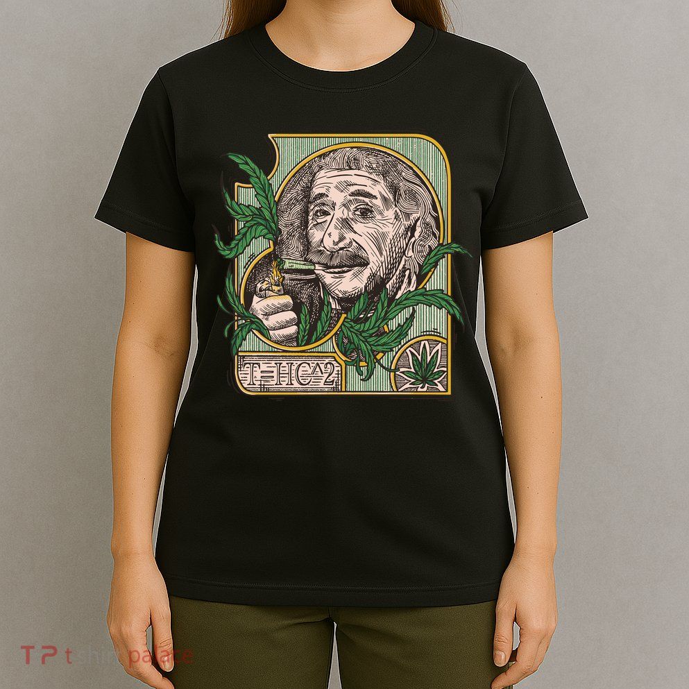 Einstein Smoking Weed T-Shirt