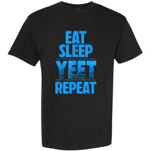 Eat Sleep Yeet Repeat Garment-Dyed Heavyweight T-Shirt