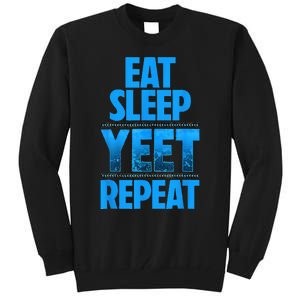 Eat Sleep Yeet Repeat Tall Sweatshirt