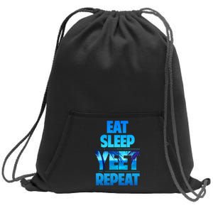 Eat Sleep Yeet Repeat Sweatshirt Cinch Pack Bag