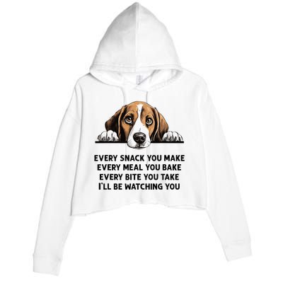 Every Snack You Make Every Meal You Bake Funny Beagle Crop Fleece Hoodie