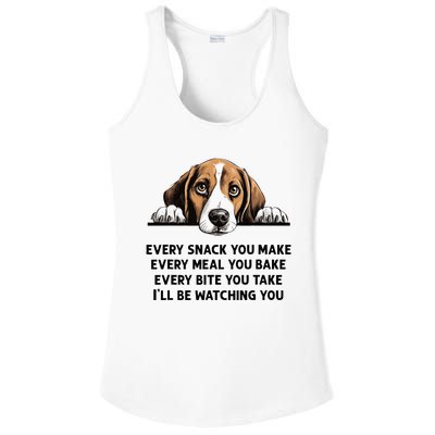 Every Snack You Make Every Meal You Bake Funny Beagle Ladies PosiCharge Competitor Racerback Tank