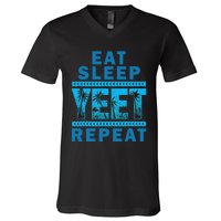 Eat Sleep Yeet Repeat Vintage Yeet Apparel Saying V-Neck T-Shirt