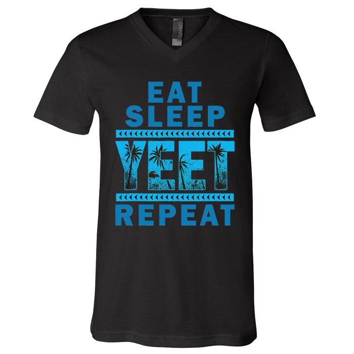 Eat Sleep Yeet Repeat Vintage Yeet Apparel Saying V-Neck T-Shirt