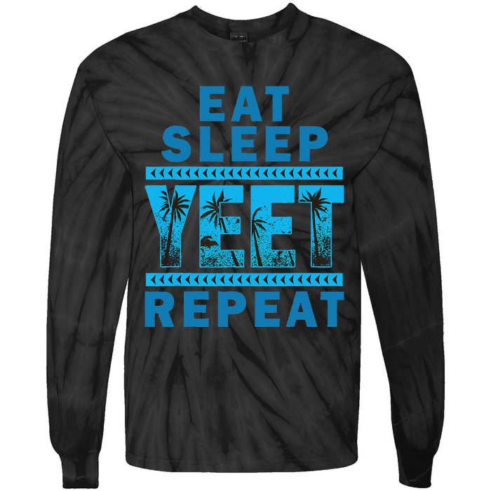 Eat Sleep Yeet Repeat Vintage Yeet Apparel Saying Tie-Dye Long Sleeve Shirt