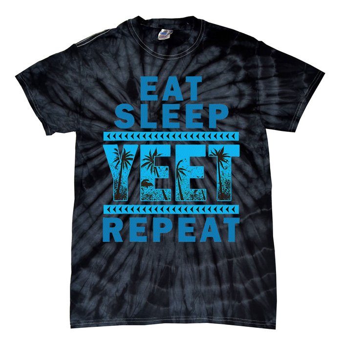 Eat Sleep Yeet Repeat Vintage Yeet Apparel Saying Tie-Dye T-Shirt