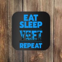 Eat Sleep Yeet Repeat Vintage Yeet Coaster