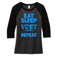 Eat Sleep Yeet Repeat Vintage Yeet Women's Tri-Blend 3/4-Sleeve Raglan Shirt