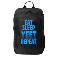 Eat Sleep Yeet Repeat City Backpack