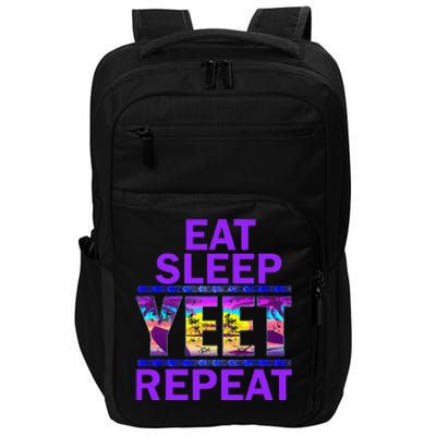 Eat Sleep Yeet Repeat Vintage Yeet Apparel Impact Tech Backpack