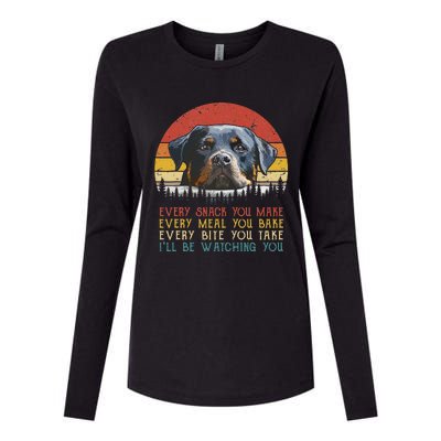 Every Snack You Make Dog Rottie Mom Cute Rottweiler Womens Cotton Relaxed Long Sleeve T-Shirt