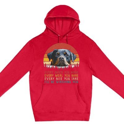 Every Snack You Make Dog Rottie Mom Cute Rottweiler Premium Pullover Hoodie