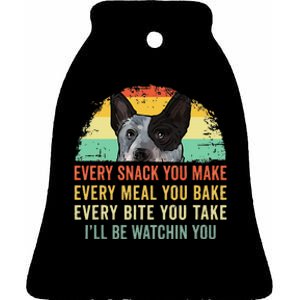 Every Snack You Make Blue Heeler Australian Cattle Dog Owner Ceramic Bell Ornament