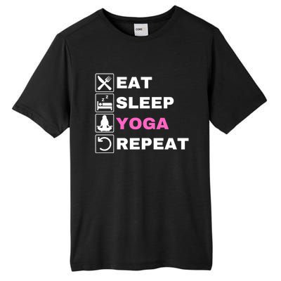 Eat Sleep Yoga Repeat Exercise Gym Funny Yoga Funny Workout Cute Gift Tall Fusion ChromaSoft Performance T-Shirt