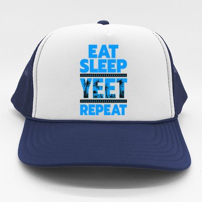 Eat Sleep Yeet Repeat Vintage Yeet Apparel Saying Trucker Hat