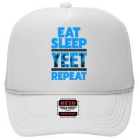 Eat Sleep Yeet Repeat Vintage Yeet Apparel Saying High Crown Mesh Back Trucker Hat