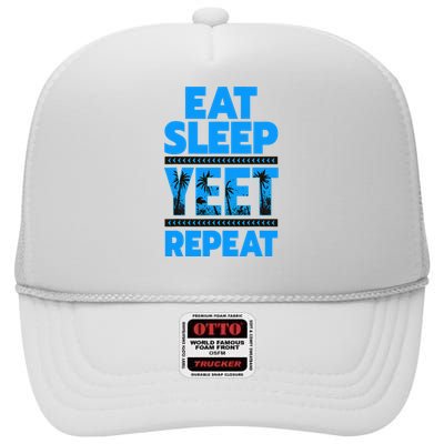 Eat Sleep Yeet Repeat Vintage Yeet Apparel Saying High Crown Mesh Back Trucker Hat