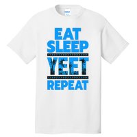 Eat Sleep Yeet Repeat Vintage Yeet Apparel Saying Tall T-Shirt