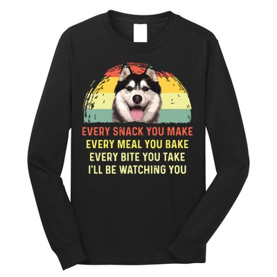 Every Snack You Make Husky Dog Mom Dog Dad Retro Premium Long Sleeve Shirt