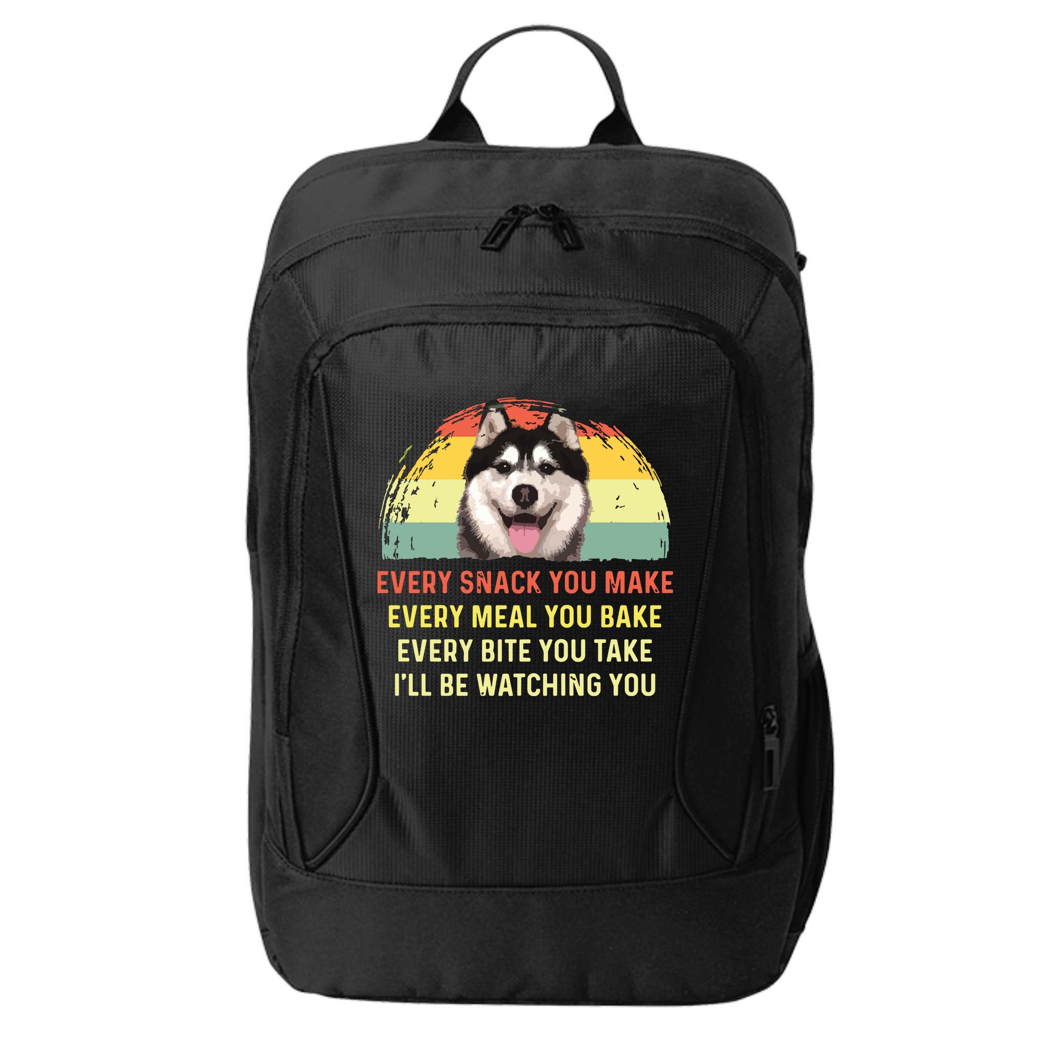 Every Snack You Make Husky Dog Mom Dog Dad Retro Premium City Backpack