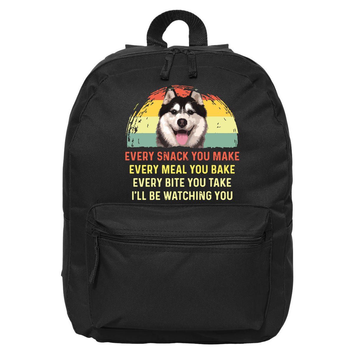 Every Snack You Make Husky Dog Mom Dog Dad Retro Premium 16 in Basic Backpack