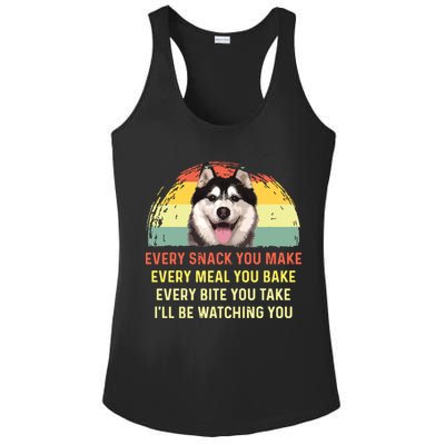 Every Snack You Make Husky Dog Mom Dog Dad Retro Premium Ladies PosiCharge Competitor Racerback Tank