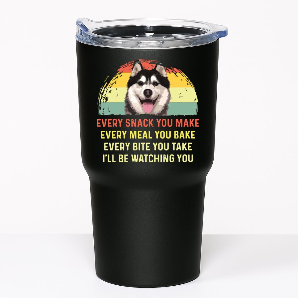 Every Snack You Make Husky Dog Mom Dog Dad Retro Premium Tumbler