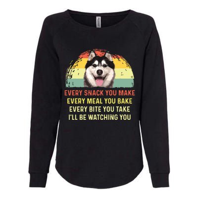 Every Snack You Make Husky Dog Mom Dog Dad Retro Premium Womens California Wash Sweatshirt