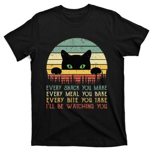 Every Snack You Make Cat Funny Cat Mom Cat Mama Cat Dad T-Shirt