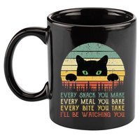 Every Snack You Make Cat Funny Cat Mom Cat Mama Cat Dad 11oz C Handle Ceramic Mug