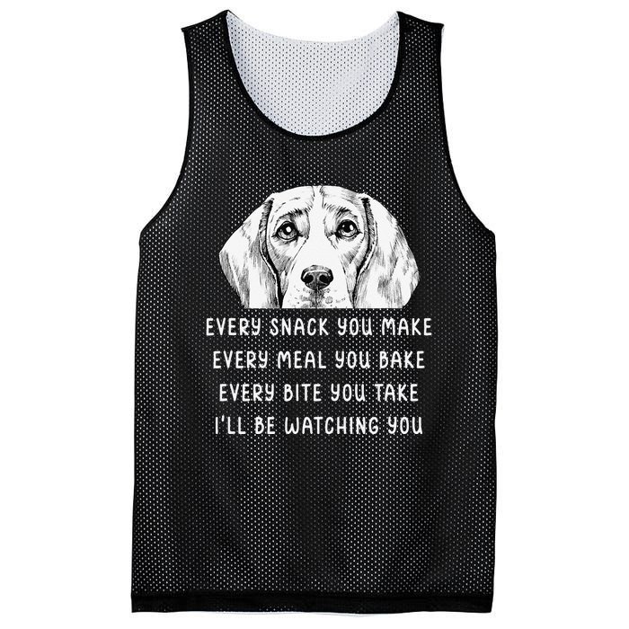 Every snack you make Every meal you bake Beagle Mesh Reversible Basketball Jersey Tank