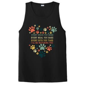 Every Snack You Make Every Meal You Bake Ill Be Watching Cool Gift PosiCharge Competitor Tank