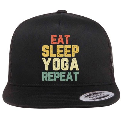 Eat Sleep Yoga Repeat Teacher Spiritual Vintage Funny Gift Flatbill Hat
