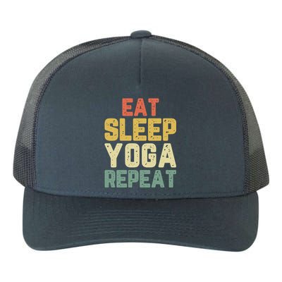 Eat Sleep Yoga Repeat Teacher Spiritual Vintage Funny Gift Yupoong Adult 5-Panel Trucker Hat