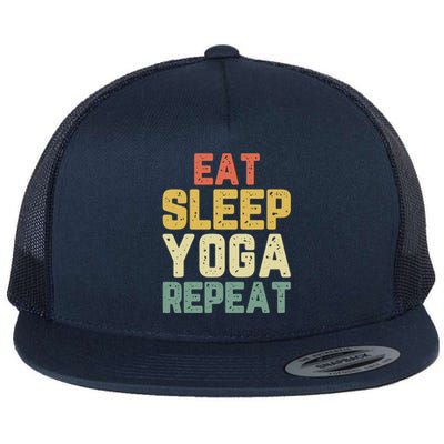 Eat Sleep Yoga Repeat Teacher Spiritual Vintage Funny Gift Flat Bill Trucker Hat