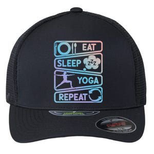 Eat Sleep Yoga Repeat Funny Meditation Meaningful Gift Flexfit Unipanel Trucker Cap