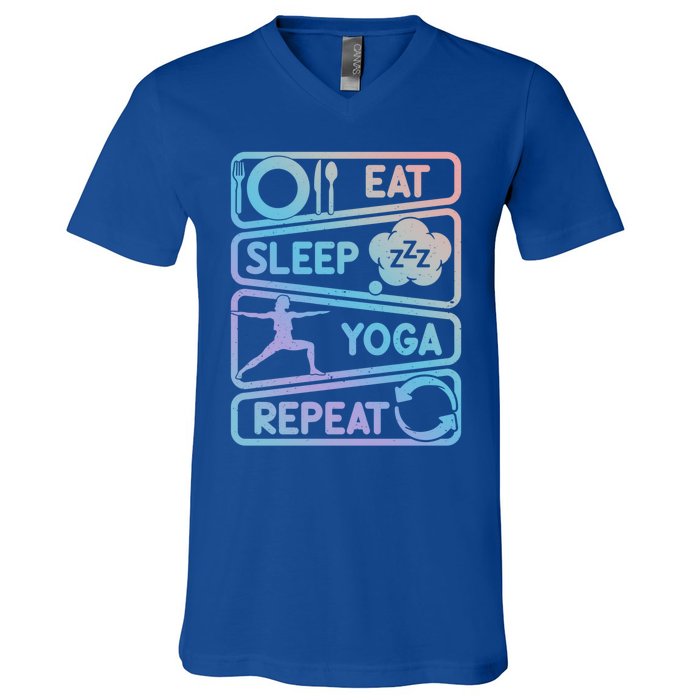 Eat Sleep Yoga Repeat Funny Meditation Meaningful Gift V-Neck T-Shirt