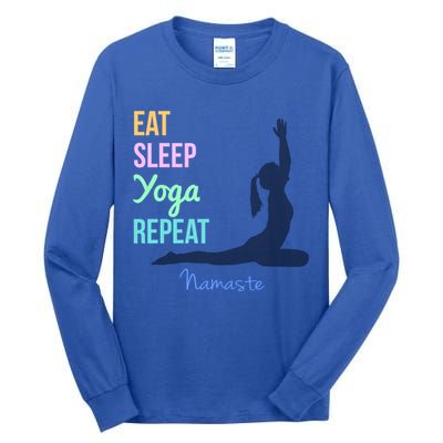Eat Sleep Yoga Repeat Trendy Yoga Instructor Gift Cute Gift Tall Long Sleeve T-Shirt