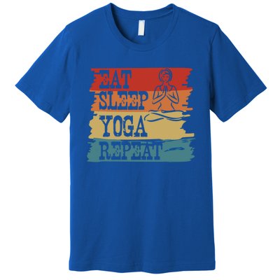 Eat Sleep Yoga Repeat Retro Vintage Yoga Lovers Cool Gift Premium T-Shirt